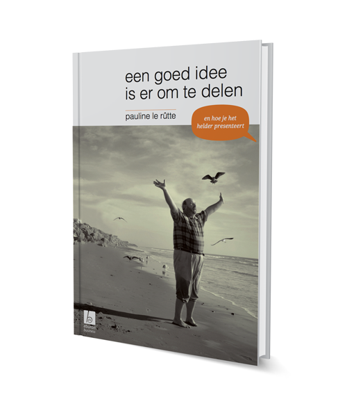 Fysiek boek over presenteren met als titel: Een goed idee is er om te delen